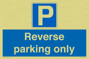 Reverse parking only